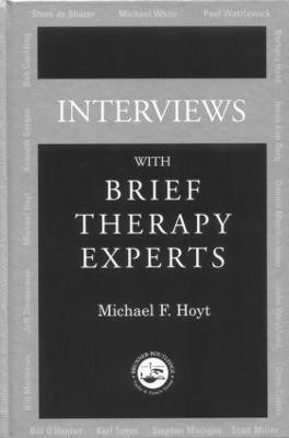 Interviews With Brief Therapy Experts(English, Hardcover, Hoyt Michael F.)