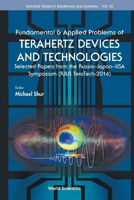 Fundamental & Applied Problems Of Terahertz Devices And Technologies: Selected Papers From The Russia-japan-usa Symposium (Rjus Teratech-2014)(English, Hardcover, unknown)