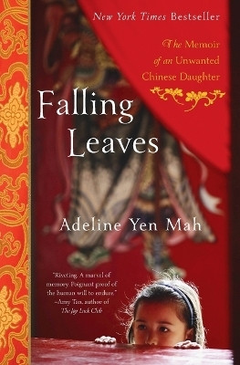 Falling Leaves(English, Paperback, Mah Adeline Yen)
