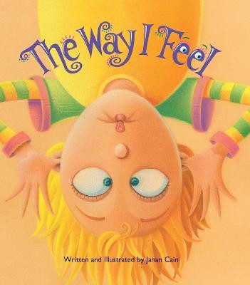 The Way I Feel(English, Paperback, Cain Janan)