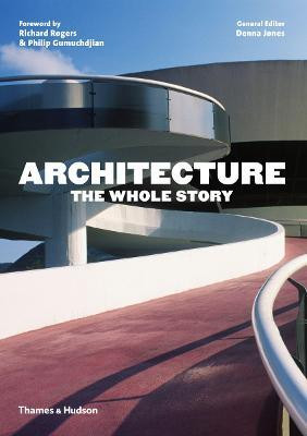 Architecture: The Whole Story(English, Paperback, unknown)