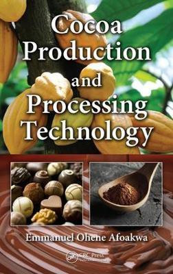 Cocoa Production and Processing Technology(English, Electronic book text, Afoakwa Emmanuel Ohene)