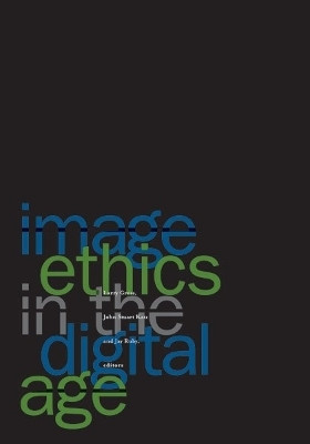 Image Ethics in the Digital Age(English, Paperback, unknown)