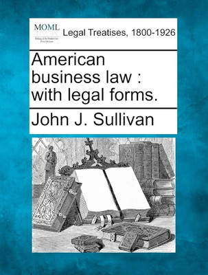 American Business Law with Forms(Paperback, Sullivan, John James)