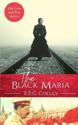 The Black Maria(English, Paperback, Colley Rupert)