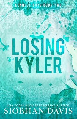 Losing Kyler(English, Paperback, Davis Siobhan)