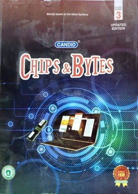 CANDID CHIPS & BYTES - 3(Paperback, T)