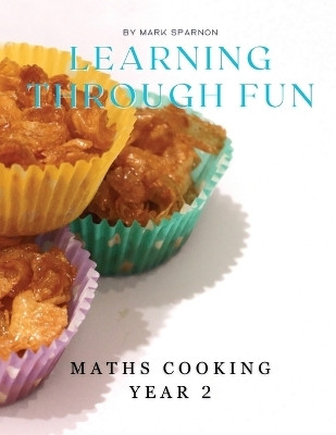 Learning Through Fun(English, Paperback, Sparnon Mark)