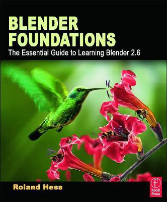 Blender Foundations(English, Paperback, Hess Roland)