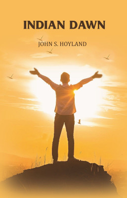 Indian Dawn [Hardcover](Hardcover, John S. Hoyland)