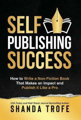 Self-Publishing Success(English, Hardcover, Trofe Shanda)