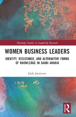 Women Business Leaders(English, Paperback, Jamjoom Liela A.)