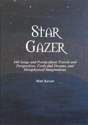 Star Gazer(English, Paperback, Kavan Matt)