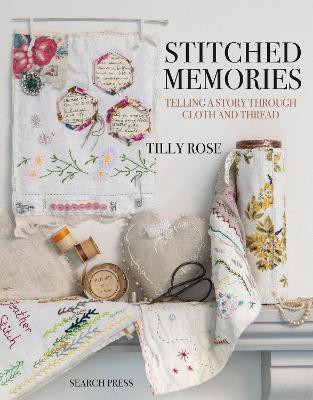 Stitched Memories(English, Paperback, Rose Tilly)