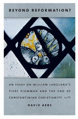 Beyond Reformation?(English, Hardcover, Aers David)