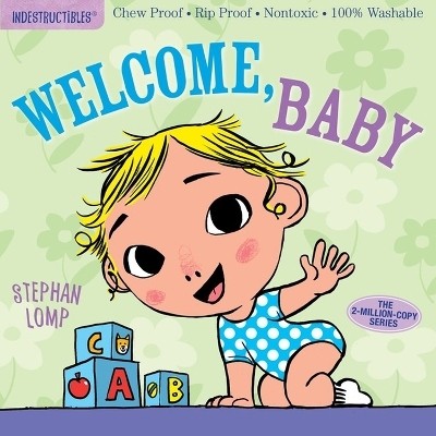 Indestructibles: Welcome, Baby(English, Paperback, Pixton Amy)