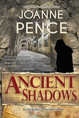 Ancient Shadows(English, Paperback, Pence Joanne)