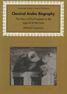 Classical Arabic Biography(English, Electronic book text, Cooperson Michael)