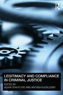 Legitimacy and Compliance in Criminal Justice(English, Paperback, unknown)