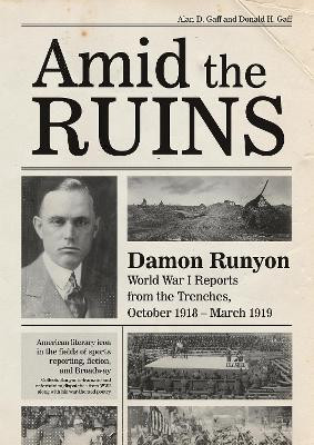 Amid the Ruins(English, Hardcover, Gaff Alan D.)