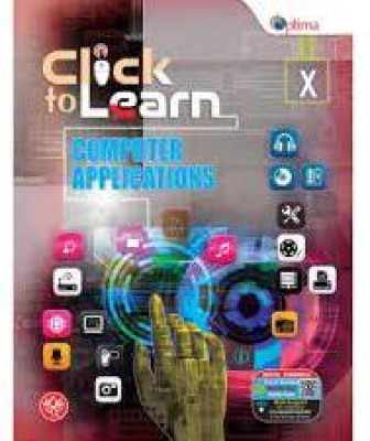 CLICK TO LEARN COMPUTER APPLICATION CLASS X(Paperback, ABHAY SINGH)