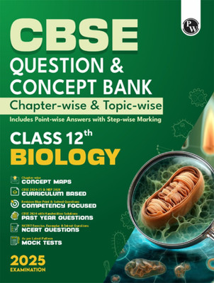 (Old Edition) PW CBSE Question & Concept Bank (QCB) Class 12 Biology 2024 - 2025 Chapter-wise and Topic-wise Solved Questions(English, Paperback, unknown)