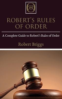 Robert's Rules of Order(English, Hardcover, Briggs Robert)