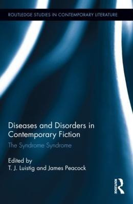 Diseases and Disorders in Contemporary Fiction(English, Hardcover, unknown)