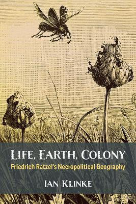 Life, Earth, Colony(English, Paperback, Klinke Ian)