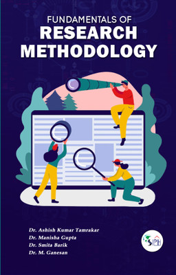 Fundamentals of Research Methodology(Paperback, Dr. ASHISH KUMAR TAMRAKAR Dr. MANISHA GUPTA Dr. SMITA BARIK Dr. M. GANESAN)