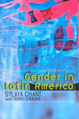 Gender in Latin America(English, Paperback, Chant Sylvia)