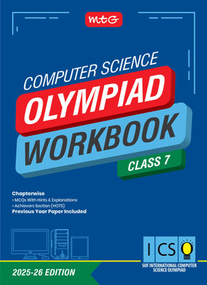 MTG International Computer Science Olympiad (ICSO) Workbook Class 7 - Chapterwise Quick Recap, MCQs & Previous Year Paper - SOF ICSO Olympiad Books For 2025-26 Exam(Paperback, MEETU MISRA) MTG International Computer Science Olympiad (ICSO) Workbook Class 7 - Chapterwise Quick Recap, MCQs & Previous Year Paper - SOF ICSO Olympiad Books For 2025-26 Exam(Paperback, MEETU MISRA)