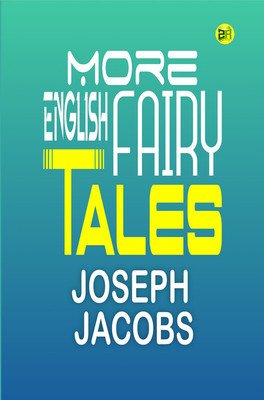 More English Fairy Tales(Paperback, Joseph Jacobs)
