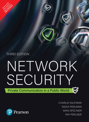 Network Security: Private Communications in a Public World, 3rd Edition(Paperback, Kaufman)