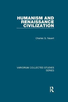 Humanism and Renaissance Civilization(English, Paperback, Nauert Charles G.)