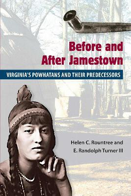 Before and After Jamestown(English, Paperback, Rountree Helen C.)
