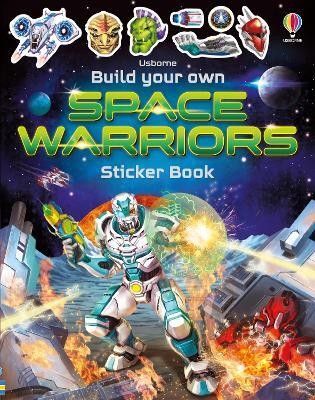 Build Your Own Space Warriors Sticker Book(English, Paperback, Tudhope Simon)