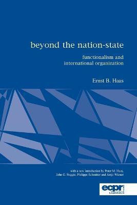 Beyond the Nation-State(English, Paperback, Haas Ernst)