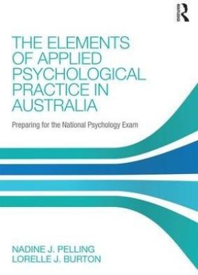 The Elements of Applied Psychological Practice in Australia(English, Paperback, unknown)