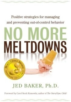 No More Meltdowns(English, Paperback, Baker Jed)