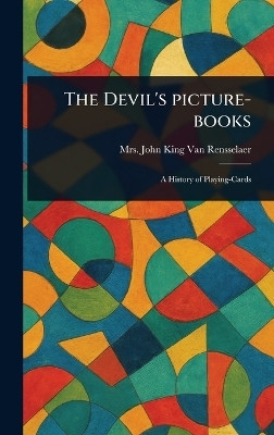 The Devil's Picture-books(English, Hardcover, Van Rensselaer John King Mrs)