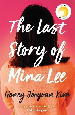 The Last Story of Mina Lee(English, Paperback, Kim Nancy Jooyoun)