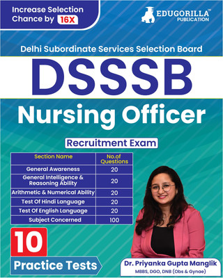 DSSSB Nursing Officer Recruitment Exam - | Delhi Subordinate Service Selection Board | 10 Practice Mock Tests (2000+ Solved MCQs) with Free Acess to Online Tests(Paperback, Dr. Priyanka Gupta Manglik) DSSSB Nursing Officer Recruitment Exam - | Delhi Subordinate Service Selection Board | 10 Practice Mock Tests (2000+ Solved MCQs) with Free Acess to Online Tests(Paperback, Dr. Priyanka Gupta Manglik)