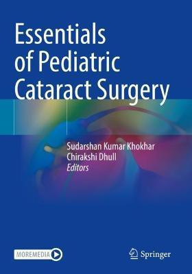Essentials of Pediatric Cataract Surgery(English, Paperback, unknown)