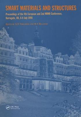 Smart Materials and Structures  - Proceedings of the 4th European and 2nd Mimr Conference, Harrogate, UK, 6-8 July 1998(English, Hardcover, unknown)