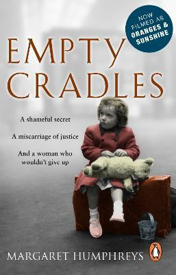 Empty Cradles (Oranges and Sunshine)(English, Paperback, Humphreys Margaret)