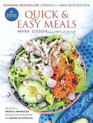 Primal Blueprint Quick and Easy Meals(English, Hardcover, Meier Jennifer)