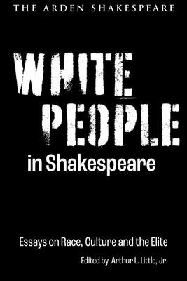 White People in Shakespeare(English, Paperback, unknown)