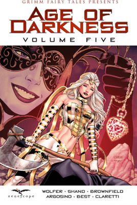 Grimm Fairy Tales: Age of Darkness Volume 5(English, Paperback, Shand Patrick)