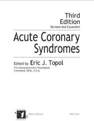 Acute Coronary Syndromes  - Fundamentals and Applications(English, Hardcover, unknown)